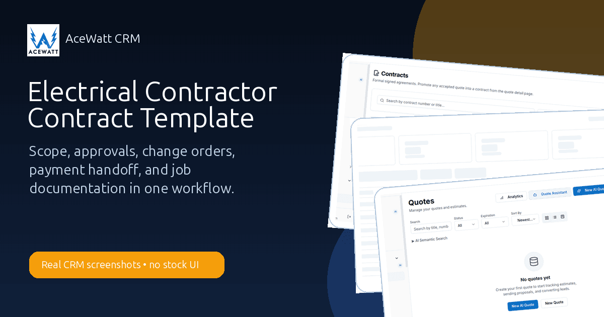 AceWatt CRM contract, quote, invoice, job walk, and scheduling screens for an electrical contractor contract workflow.
